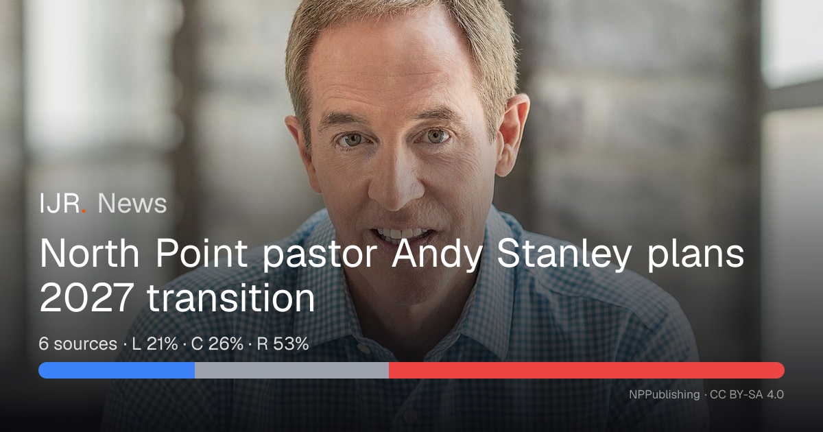 North Point pastor Andy Stanley plans 2027 transition — IJR News