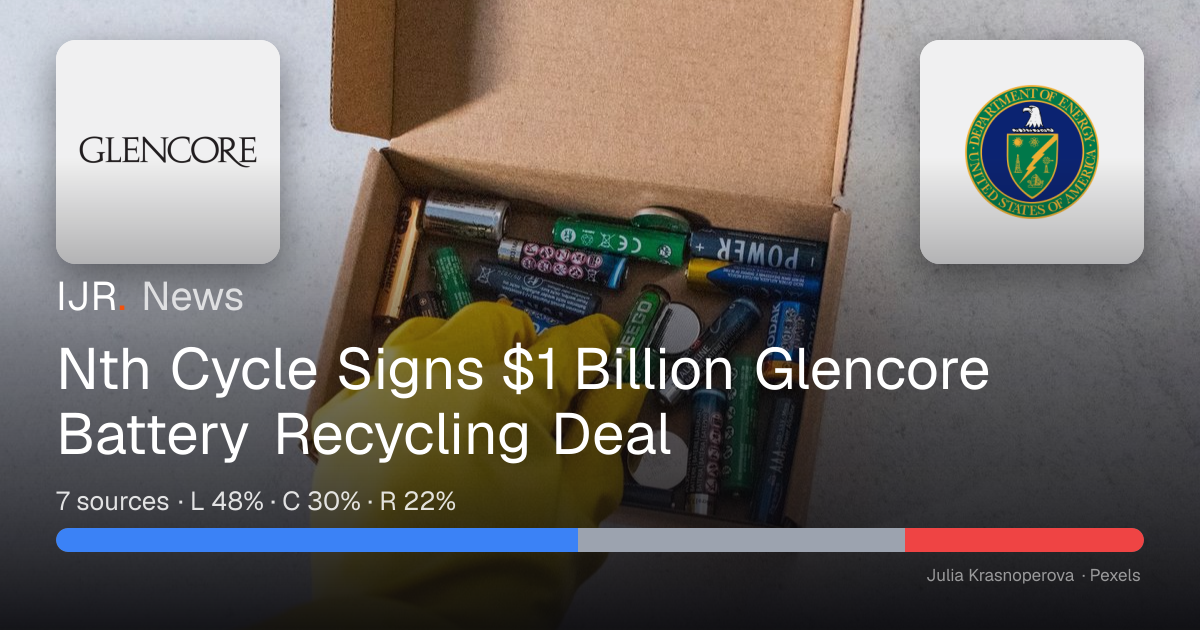 Nth Cycle Signs $1 Billion Glencore Battery Recycling Deal — IJR News