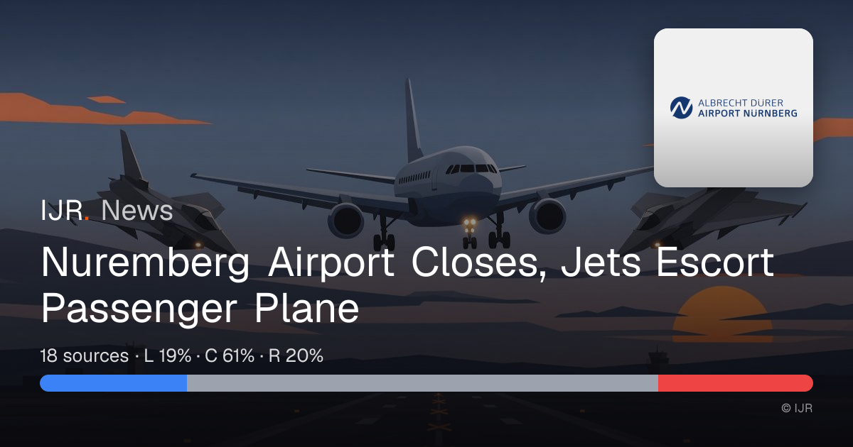 Nuremberg Airport Closes, Jets Escort Passenger Plane — IJR News