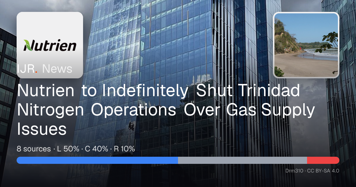 Nutrien to Indefinitely Shut Trinidad Nitrogen Operations Over Gas ...