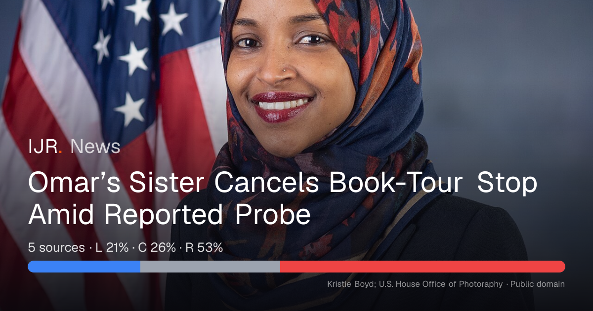 Omar’s Sister Cancels Book-Tour Stop Amid Reported Probe — IJR News