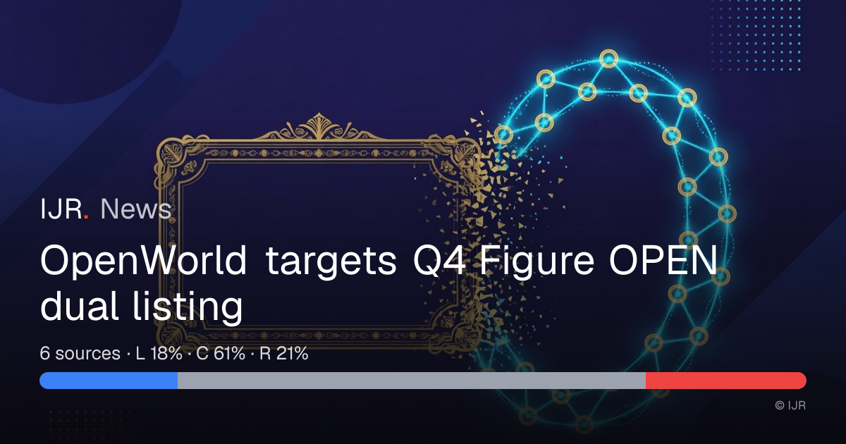 OpenWorld targets Q4 Figure OPEN dual listing — IJR News