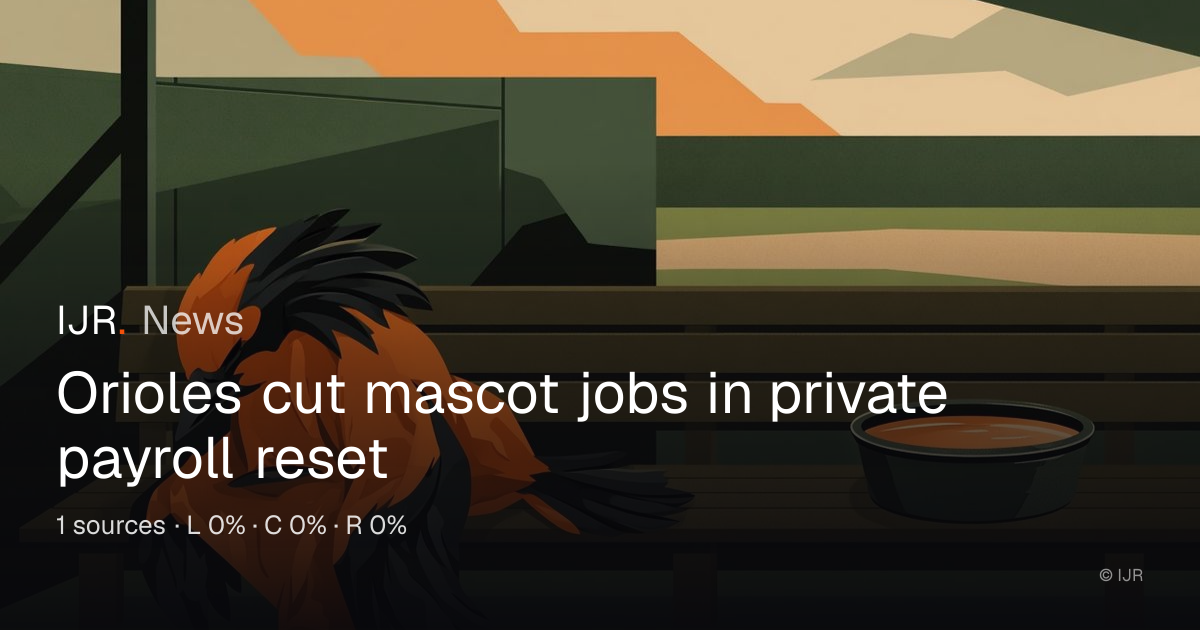 Orioles cut mascot jobs in private payroll reset — IJR News