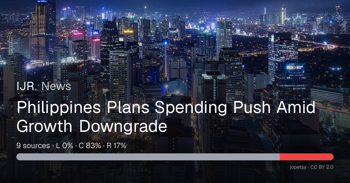 Philippines Plans Spending Push Amid Growth Downgrade — IJR News