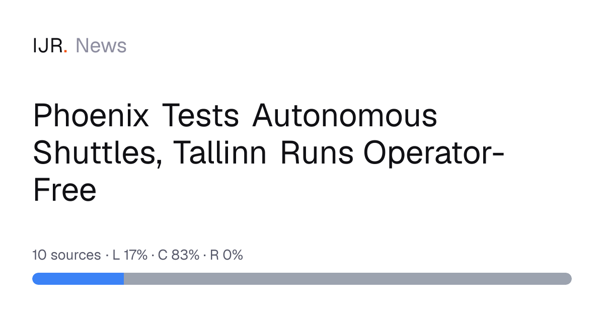 Phoenix Tests Autonomous Shuttles, Tallinn Runs Operator-Free — IJR News
