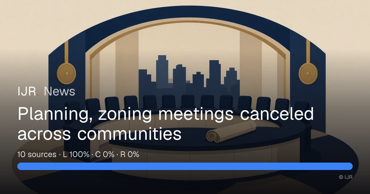 Planning, zoning meetings canceled across communities — IJR News