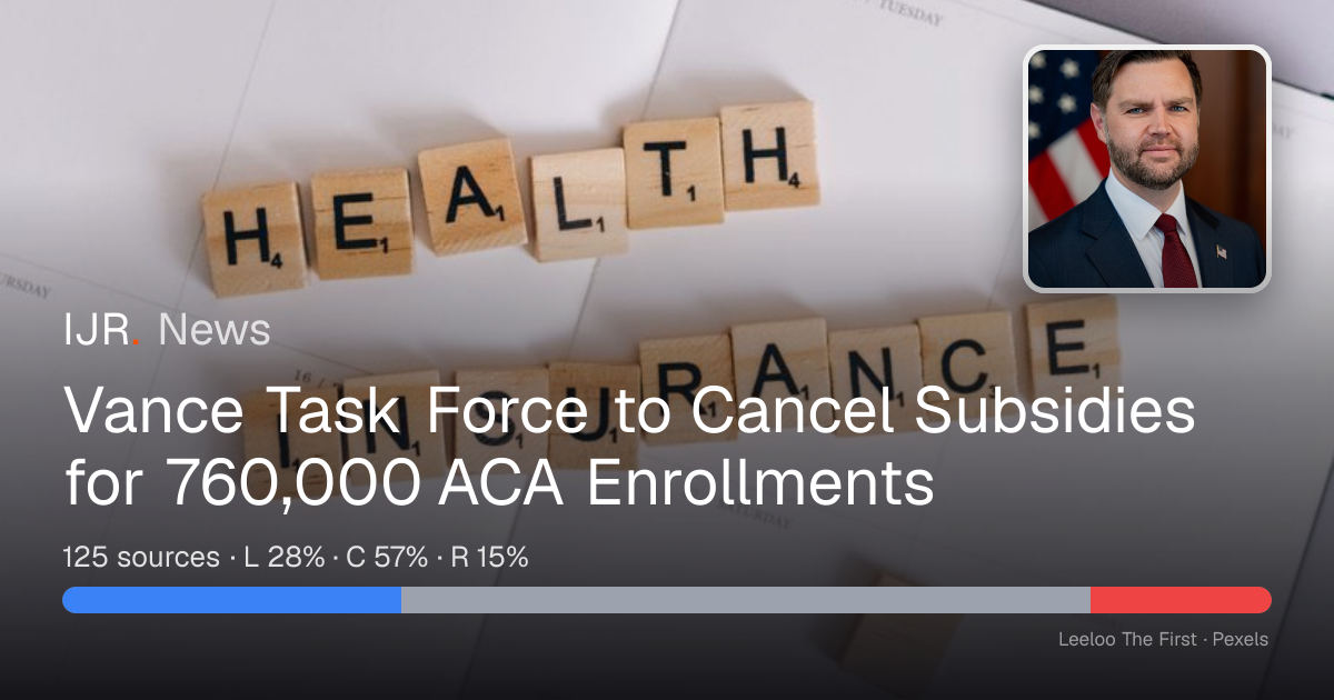 Vance Task Force to Cancel Subsidies for 760,000 ACA Enrollments — IJR News