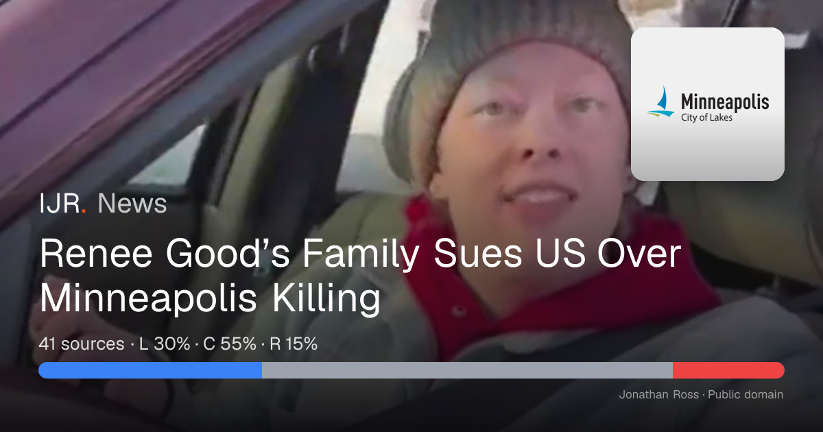 Renee Good’s Family Sues US Over Minneapolis Killing — IJR News