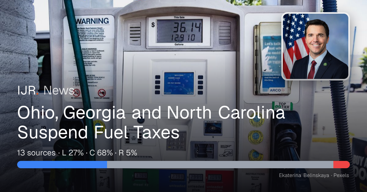 Ohio, Georgia and North Carolina Suspend Fuel Taxes — IJR News