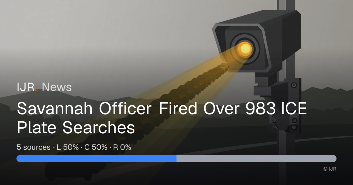 Savannah Officer Fired Over 983 ICE Plate Searches — IJR News