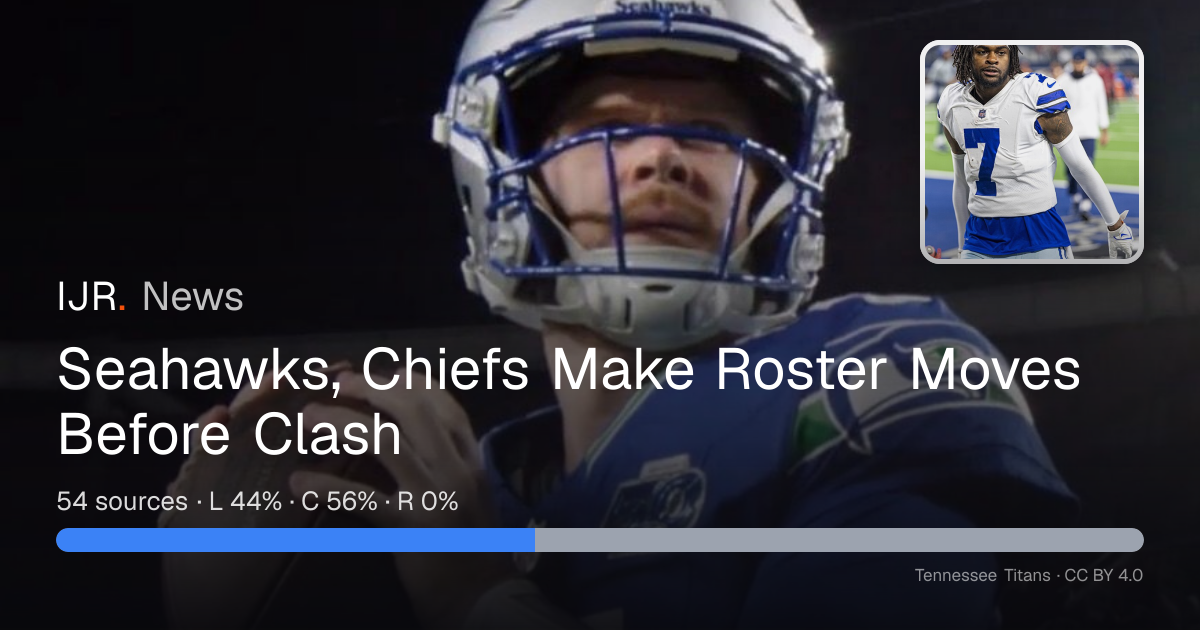 Seahawks, Chiefs Make Roster Moves Before Clash — IJR News