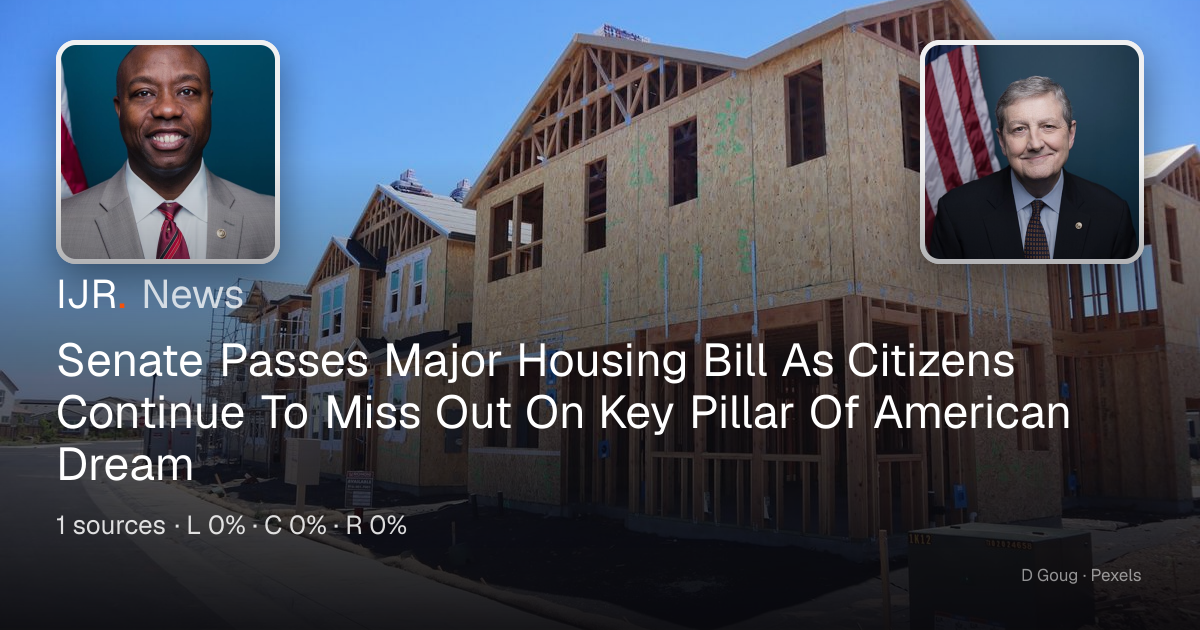 Senate Passes Major Housing Bill As Citizens Continue To Miss Out On ...