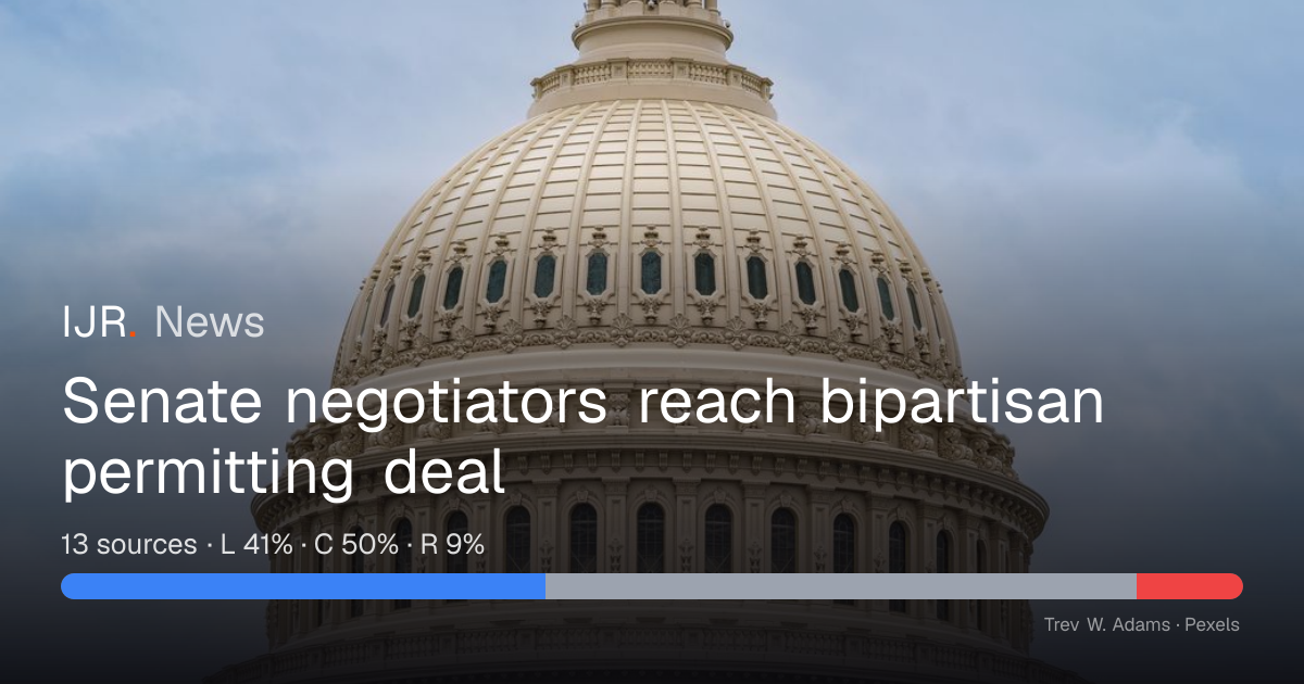 Senate negotiators reach bipartisan permitting deal — IJR News