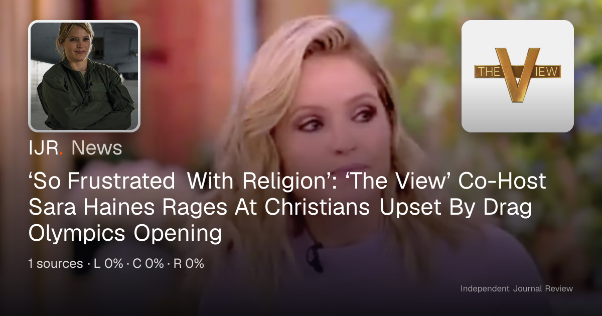 ‘So Frustrated With Religion’: ‘The View’ Co-Host Sara Haines Rages At ...