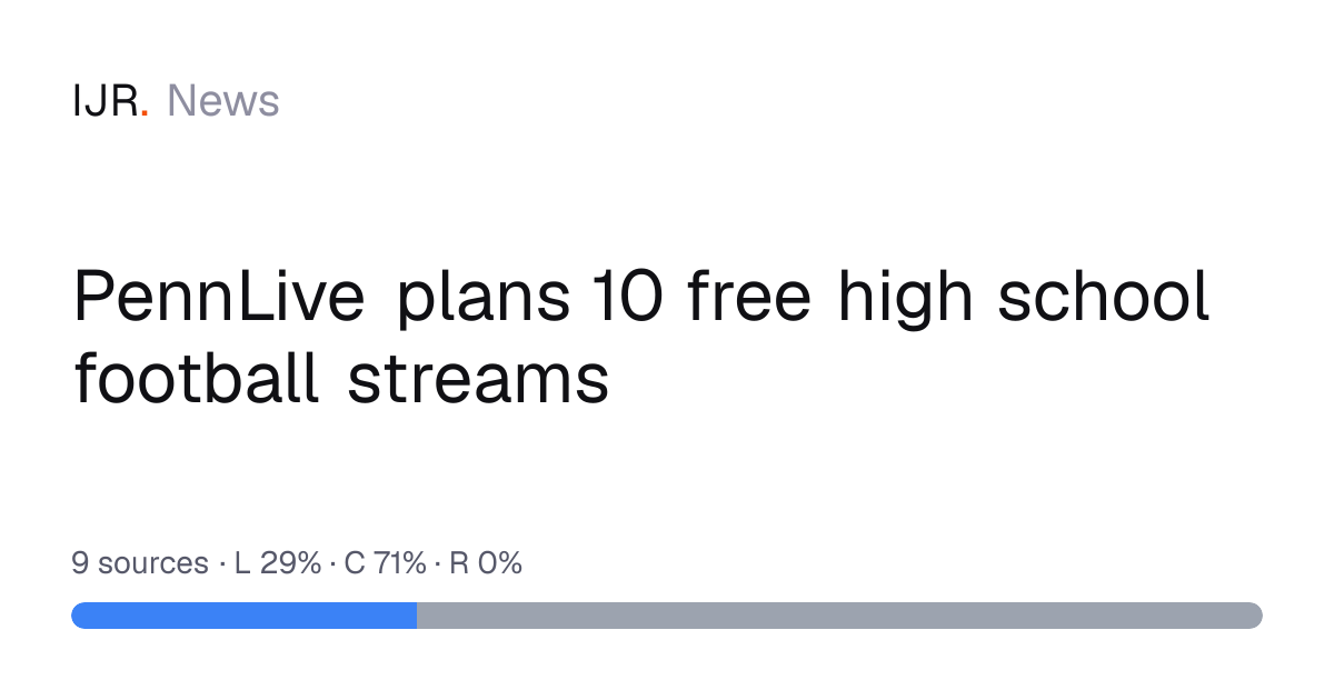PennLive plans 10 free high school football streams — IJR News