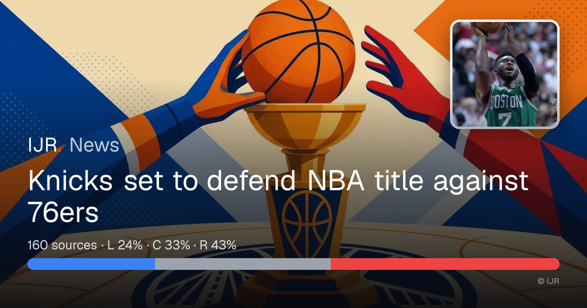 Knicks set to defend NBA title against 76ers — IJR News