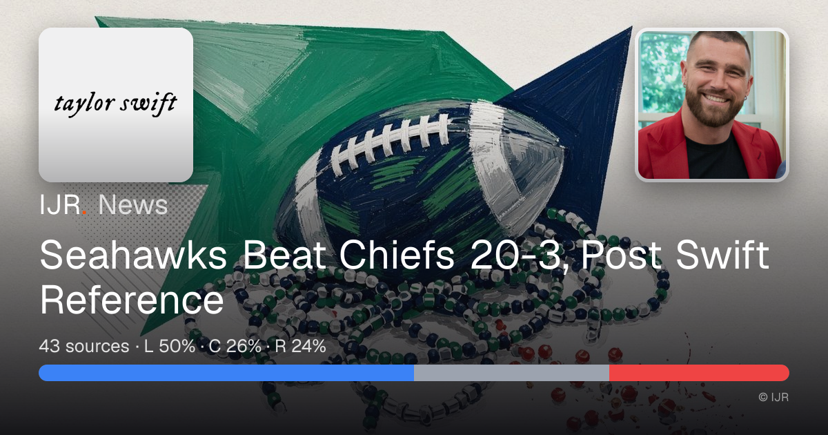 Seahawks Beat Chiefs 20-3, Post Swift Reference — IJR News