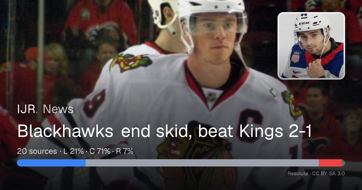 Blackhawks end skid, beat Kings 2-1 — IJR News
