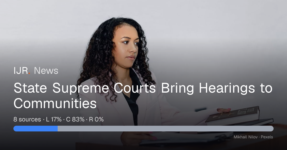 State Supreme Courts Bring Hearings to Communities — IJR News