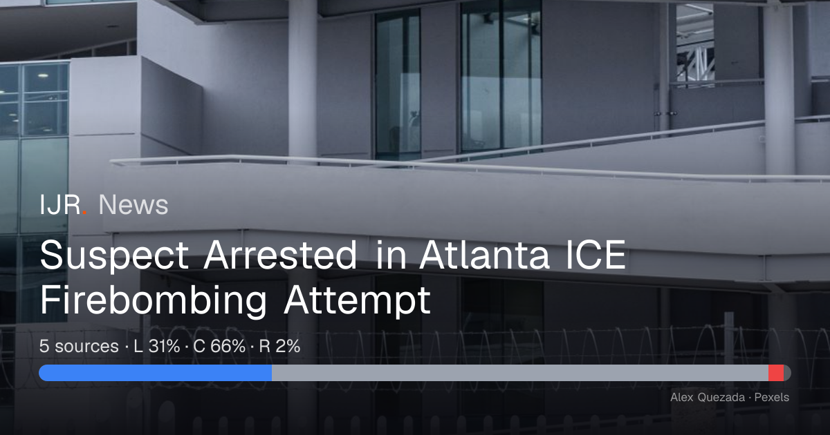 Suspect Arrested in Atlanta ICE Firebombing Attempt — IJR News