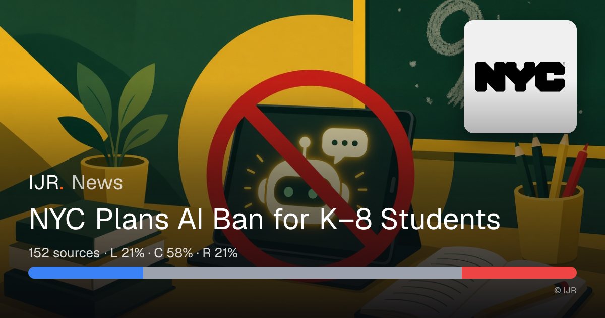 NYC Plans AI Ban for K–8 Students — IJR News