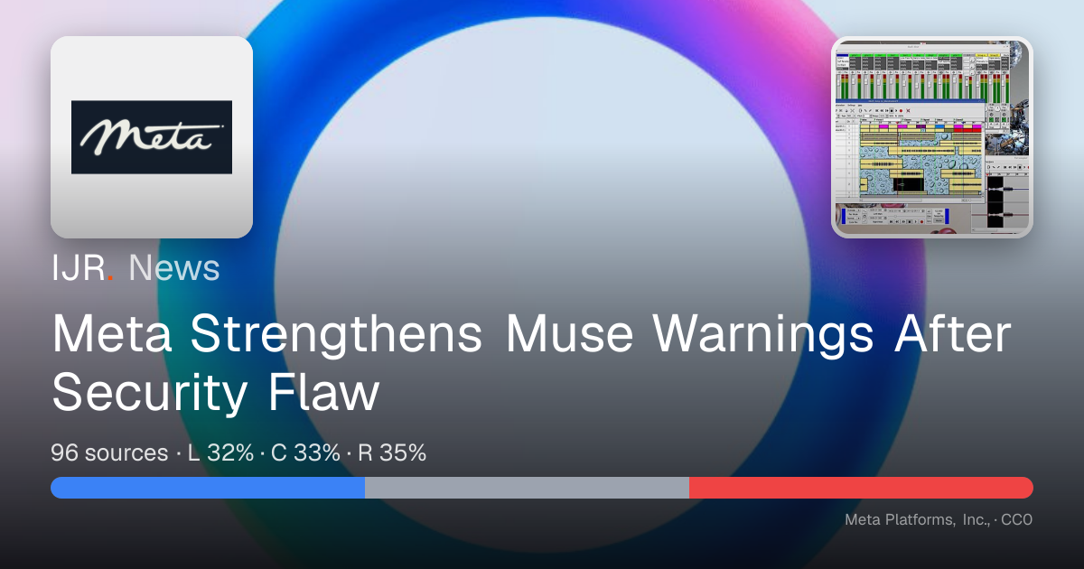 Meta Strengthens Muse Warnings After Security Flaw — IJR News