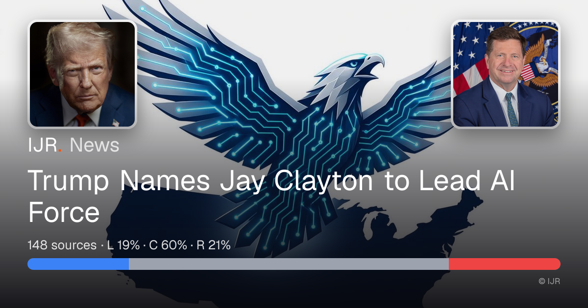 Trump Names Jay Clayton to Lead AI Force — IJR News