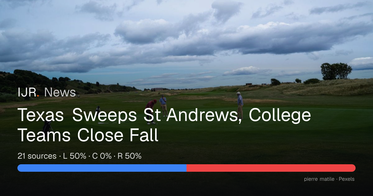 Texas Sweeps St Andrews, College Teams Close Fall — IJR News