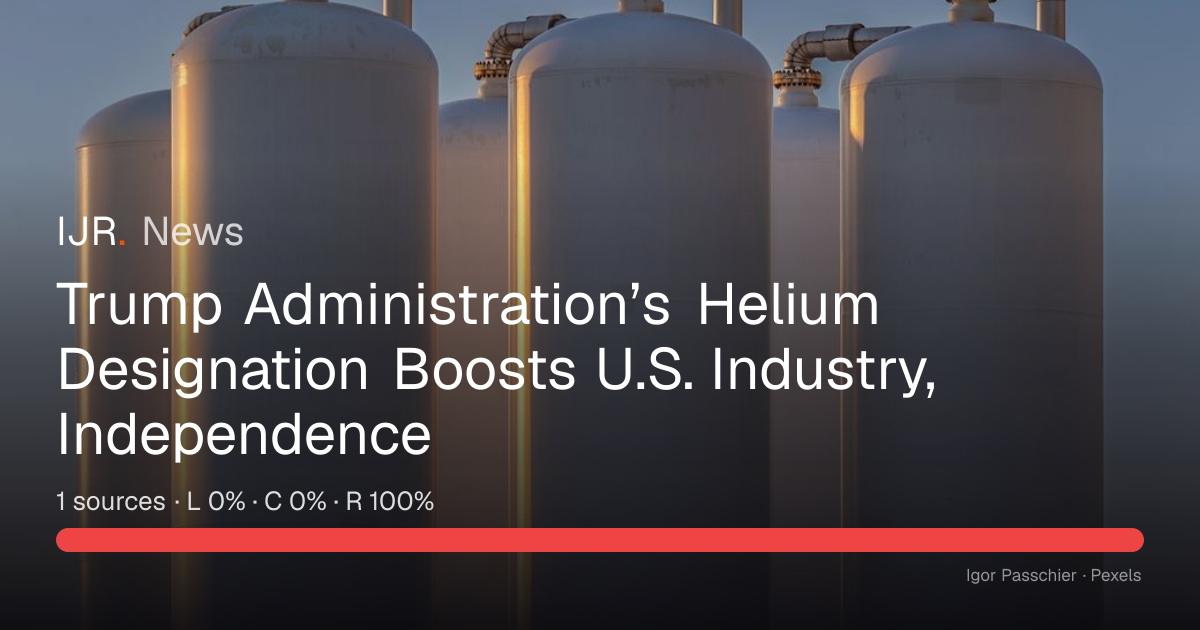 Trump Administration’s Helium Designation Boosts U.S. Industry ...