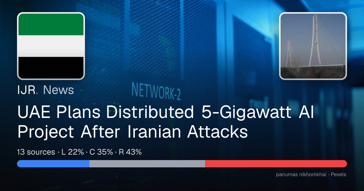 UAE Plans Distributed 5-Gigawatt AI Project After Iranian Attacks — IJR ...