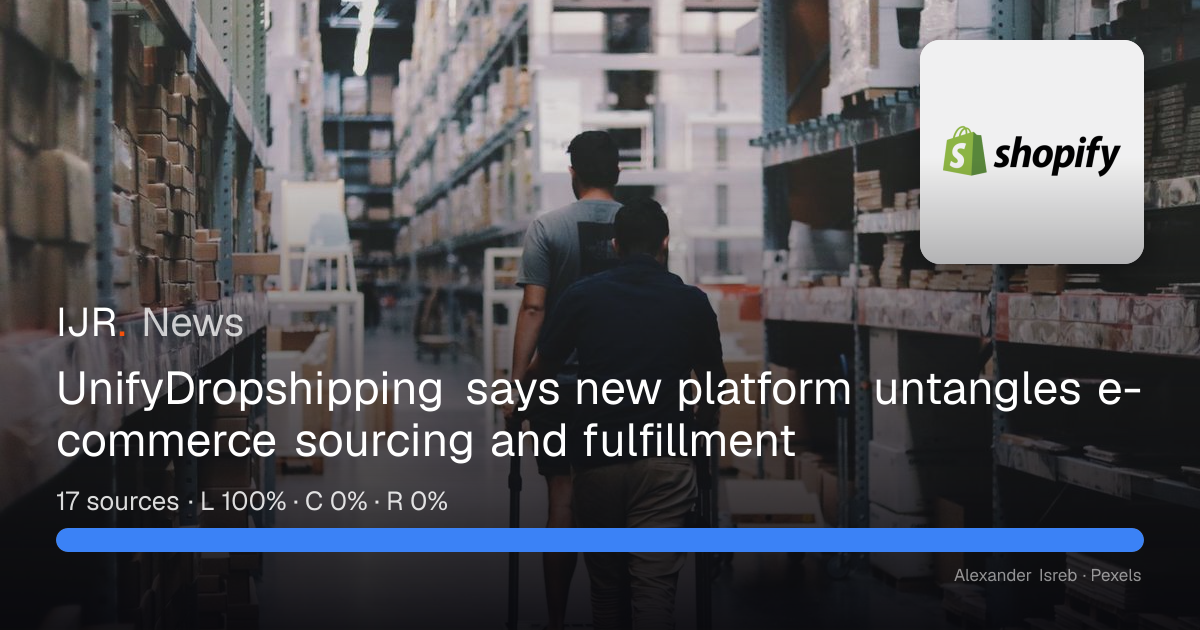UnifyDropshipping says new platform untangles e-commerce sourcing and ...