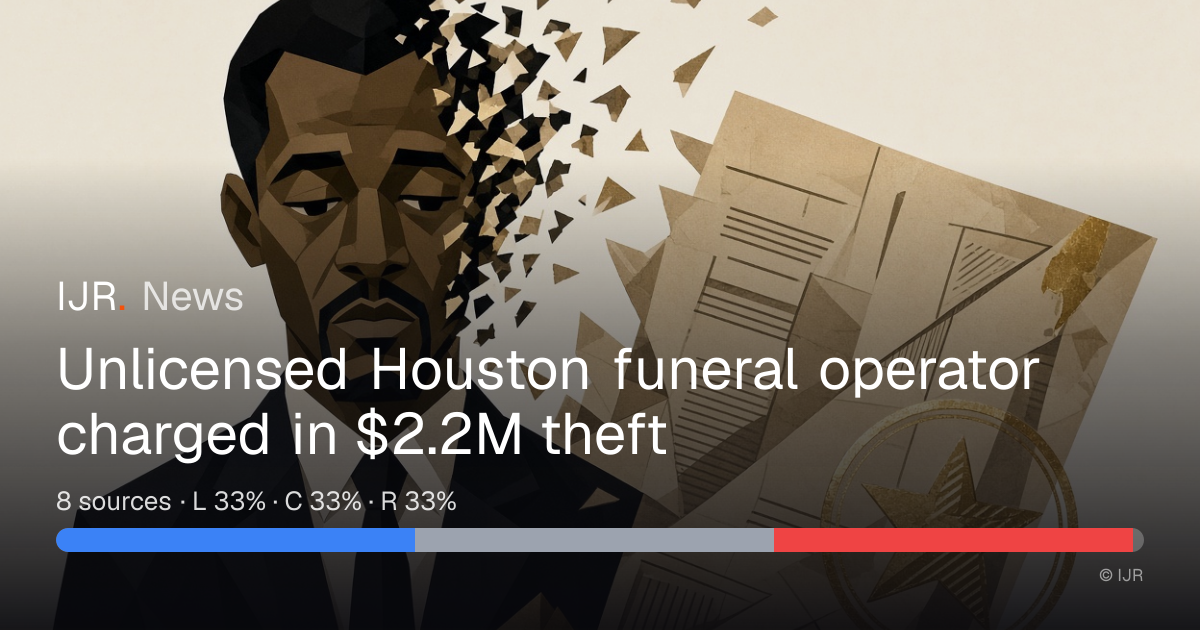 Unlicensed Houston funeral operator charged in $2.2M theft — IJR News