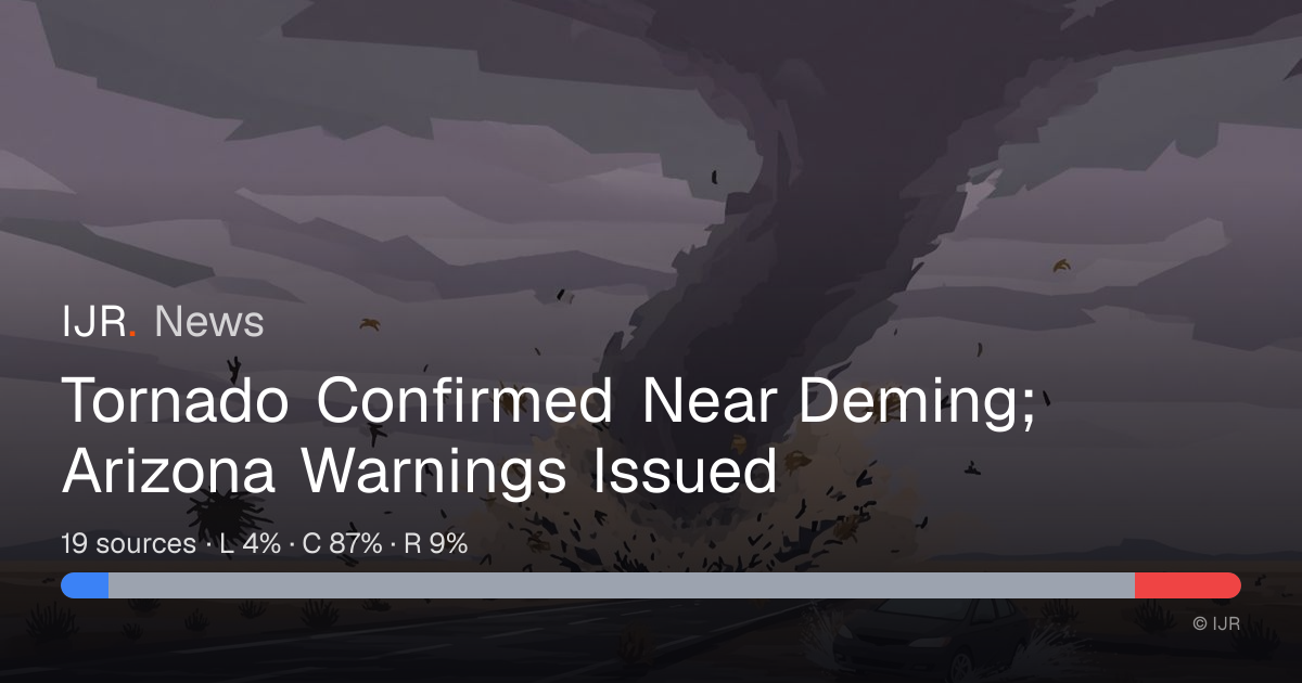 Tornado Confirmed Near Deming; Arizona Warnings Issued — IJR News