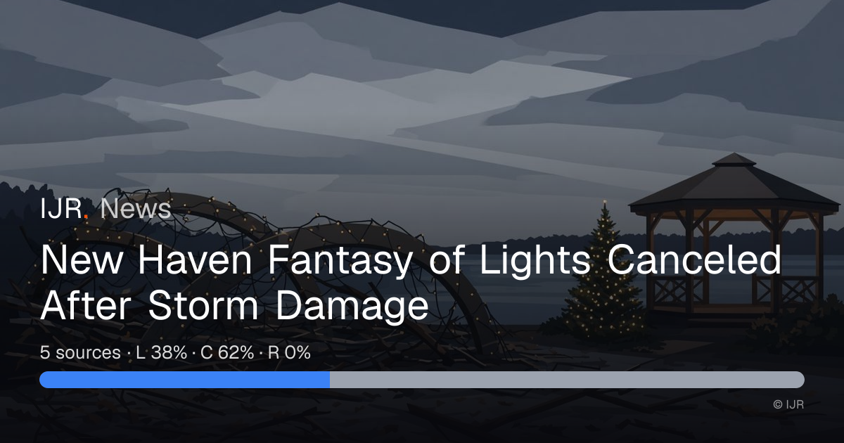 New Haven Fantasy of Lights Canceled After Storm Damage — IJR News
