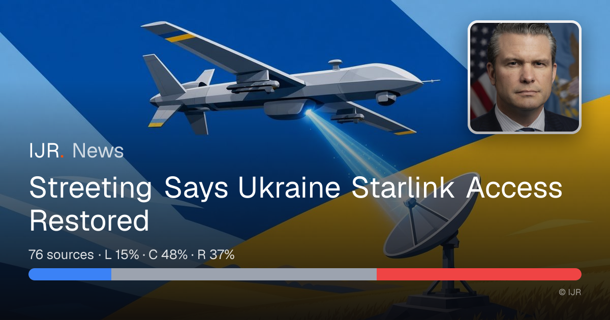 Streeting Says Ukraine Starlink Access Restored — IJR News