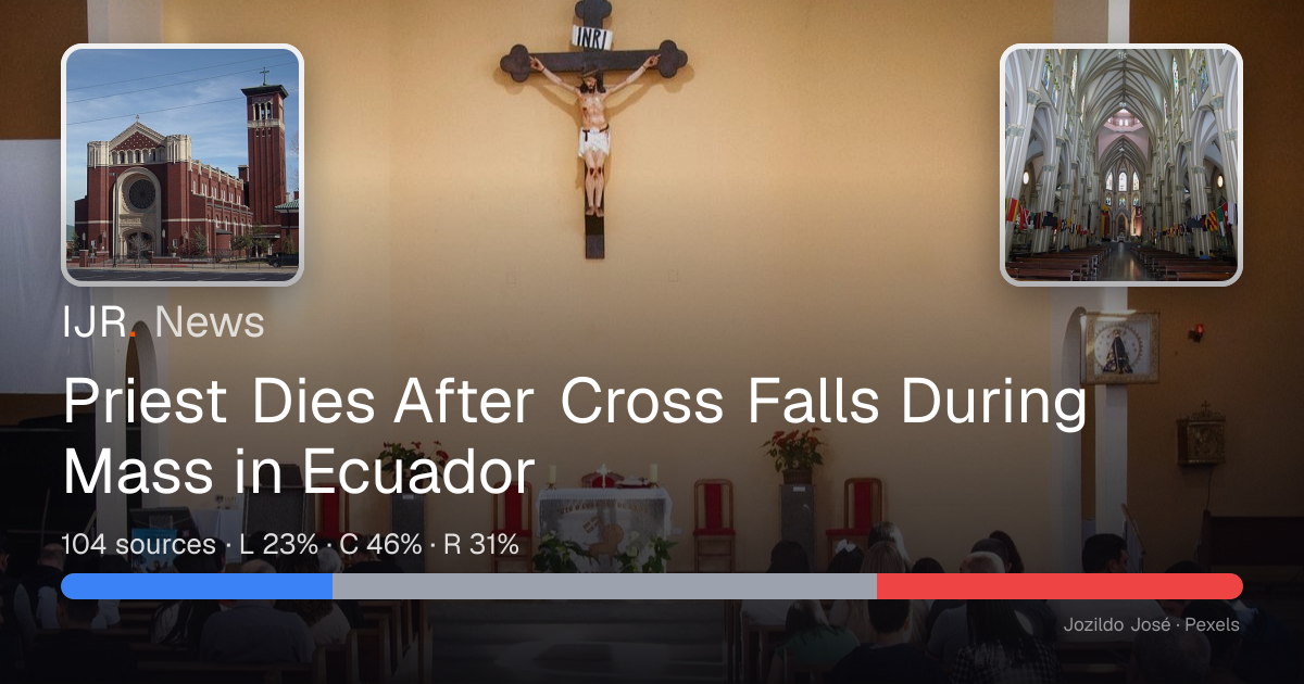 Priest Dies After Cross Falls During Mass in Ecuador — IJR News
