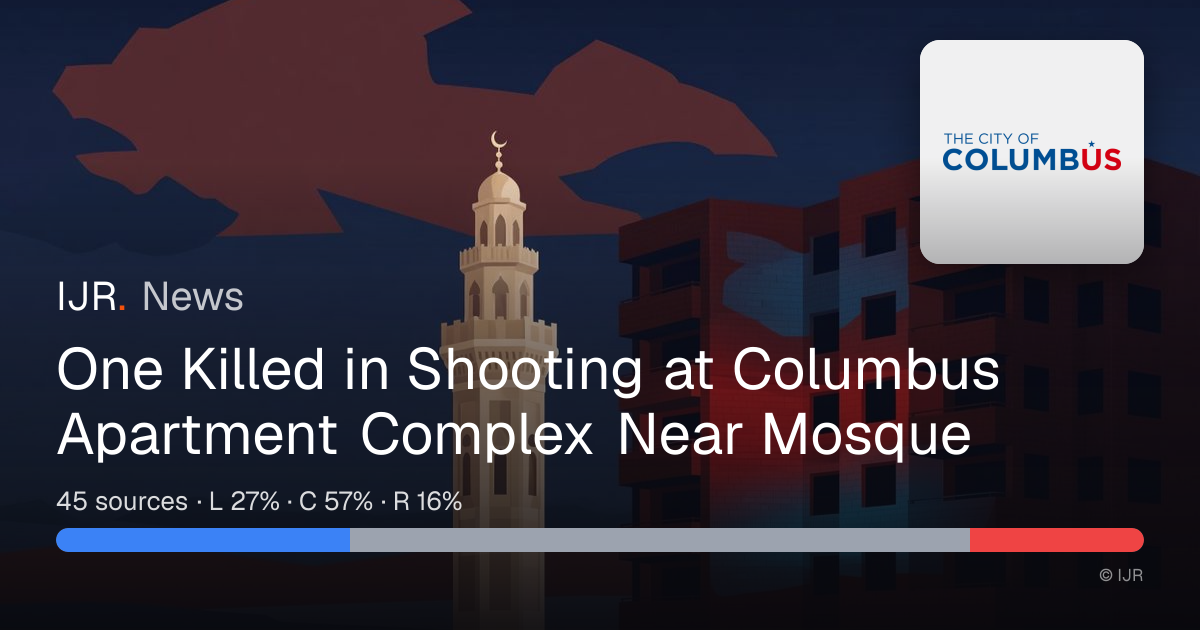 One Killed in Shooting at Columbus Apartment Complex Near Mosque — IJR News