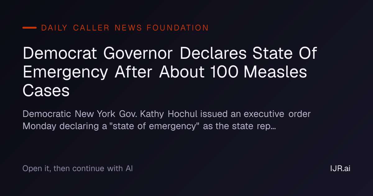 Democrat Governor Declares State Of Emergency After About 100 Measles ...
