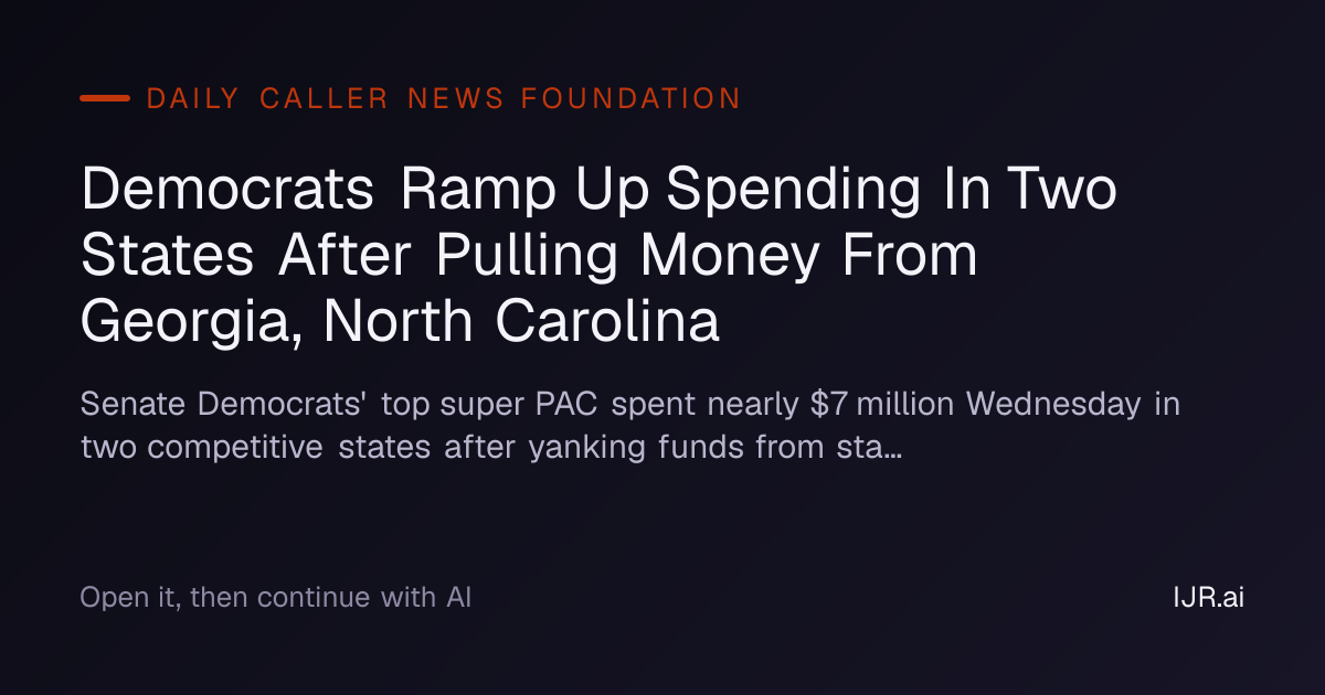 Democrats Ramp Up Spending In Two States After Pulling Money From ...