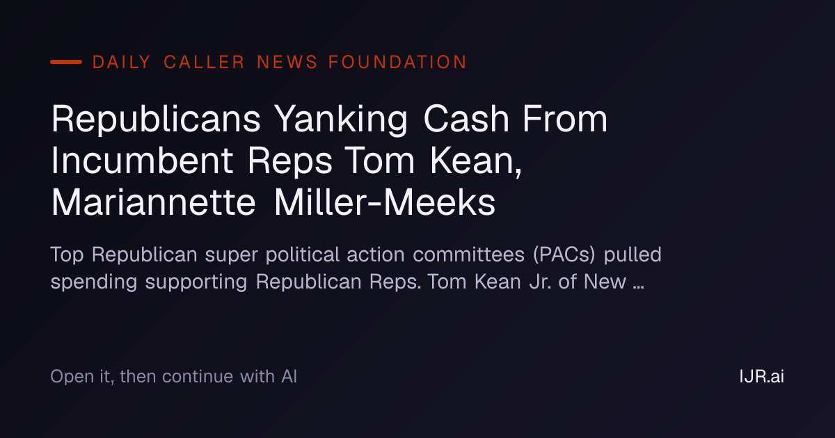 Republicans Yanking Cash From Incumbent Reps Tom Kean, Mariannette ...