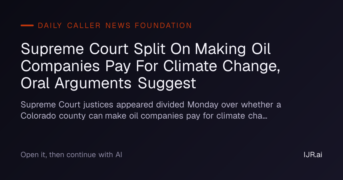 Supreme Court Split On Making Oil Companies Pay For Climate Change ...