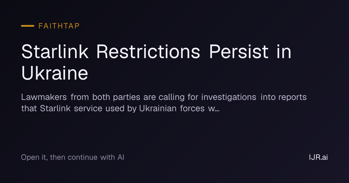 Starlink Restrictions Persist in Ukraine