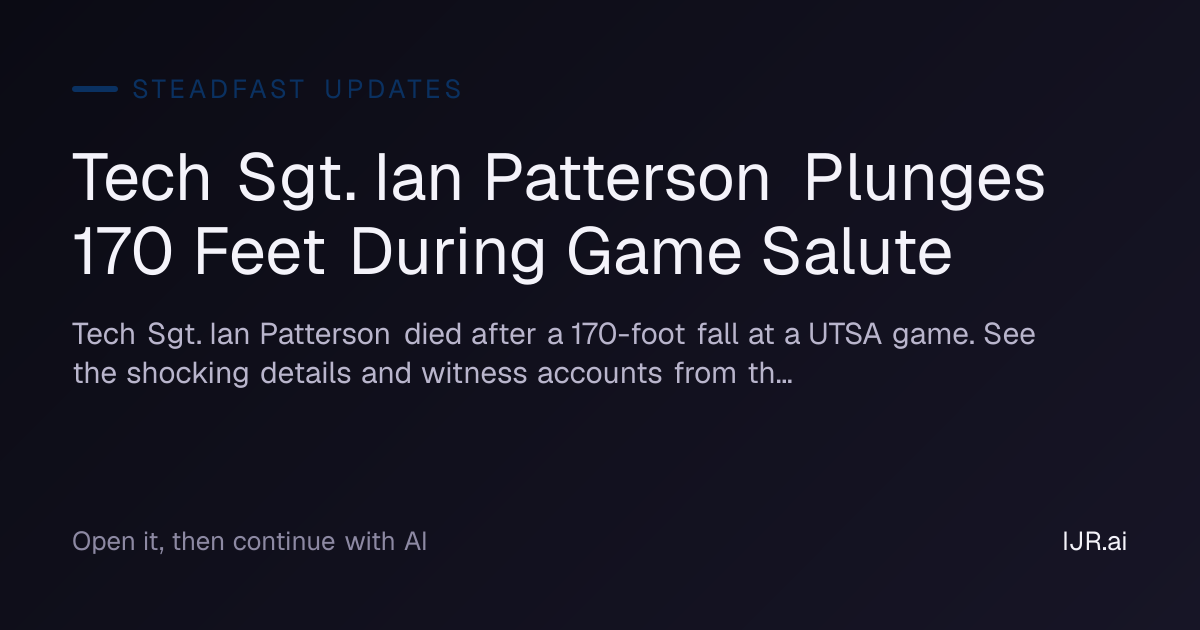 Tech Sgt. Ian Patterson Plunges 170 Feet During Game Salute — SteadFast ...