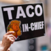 Wall Street Has New Word to Mock Trump, Saying Adios to TACO